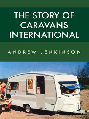 cover image of The Story of Caravans International
